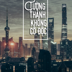 tường thành không cô độc review